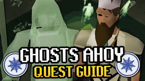 It's full of <b>ghosts</b>! For some reason, they're stuck in Gielinor, but some aren't happy with that. . Osrs ghost ahoy